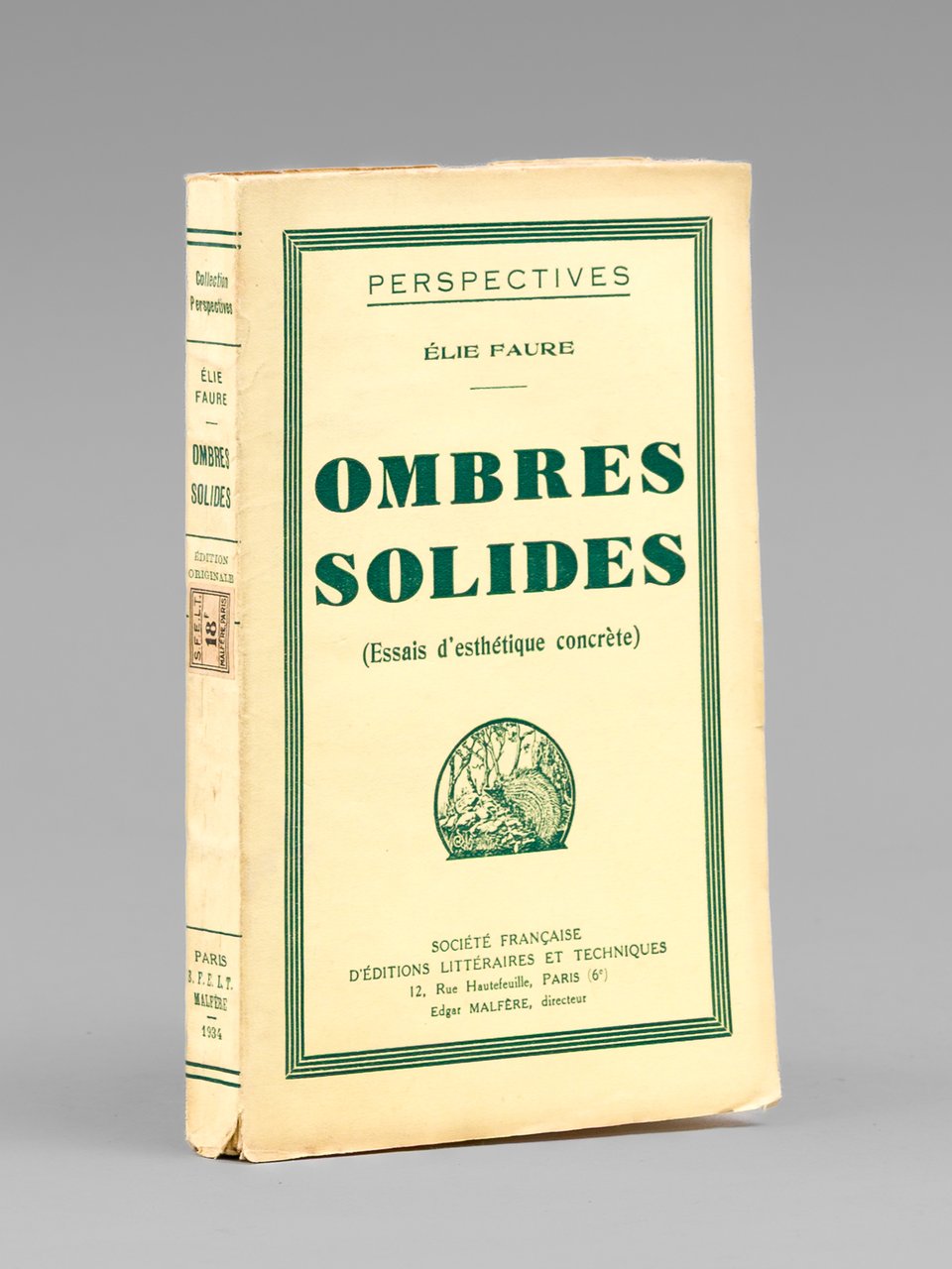 Ombres solides (Essais d'esthétique concrète) [ Edition originale ]