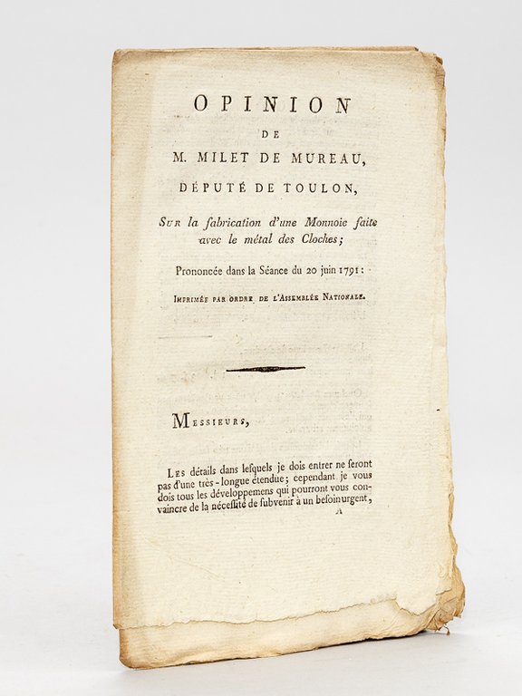 Opinion de M. Milet de Mureau, Député de Toulon, sur …