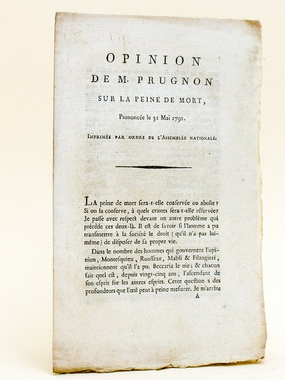 Opinion de M. Prugnon sur la Peine de Mort, prononcée …