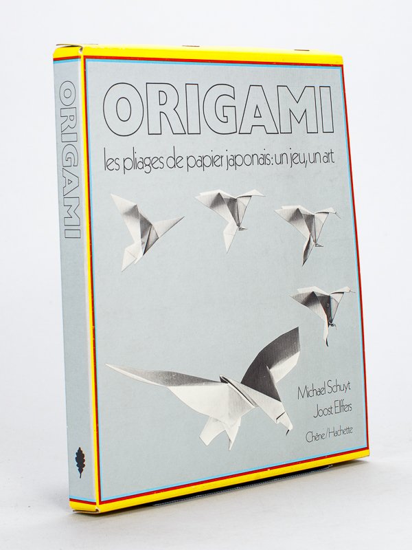 Origami. Les pliages de papier japonais : un jeu, un …