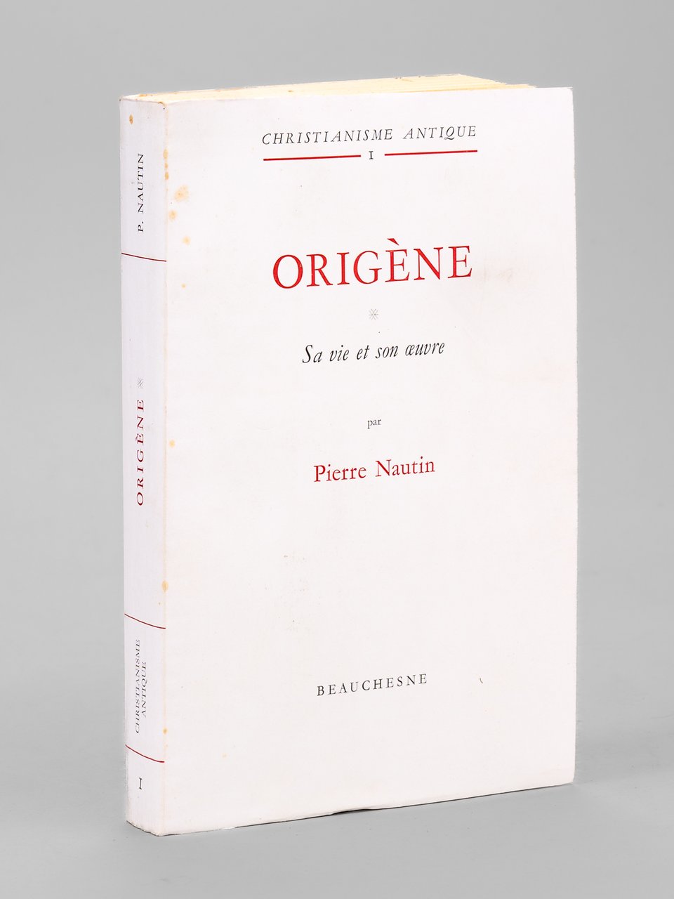 Origène. Sa vie et son oeuvre.