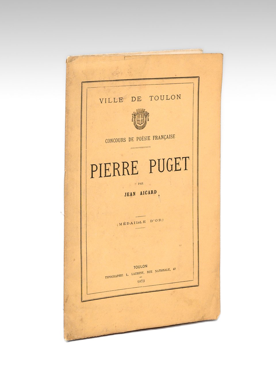 Pierre Puget. Concours de Poésie Française. Ville de Toulon. Médaille …