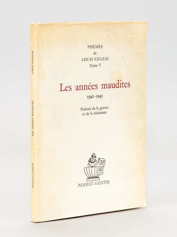 Poèmes de Louis Chazai. Tome V. Les années maudites 1940 … | Immagine Gallery 2