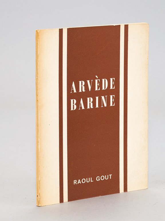 Pour qu'on lise Arvède Barine.