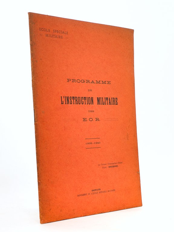 Programme de l'instruction militaire des E. O. R. 1939-1940 [ …