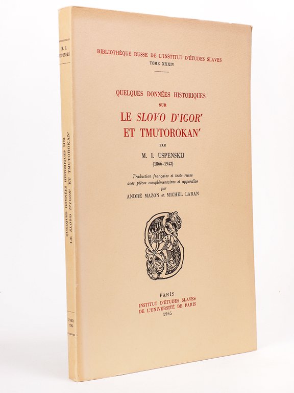 Quelques données historiques sur le Slovo d'Igor' et Tmutorokan' par …