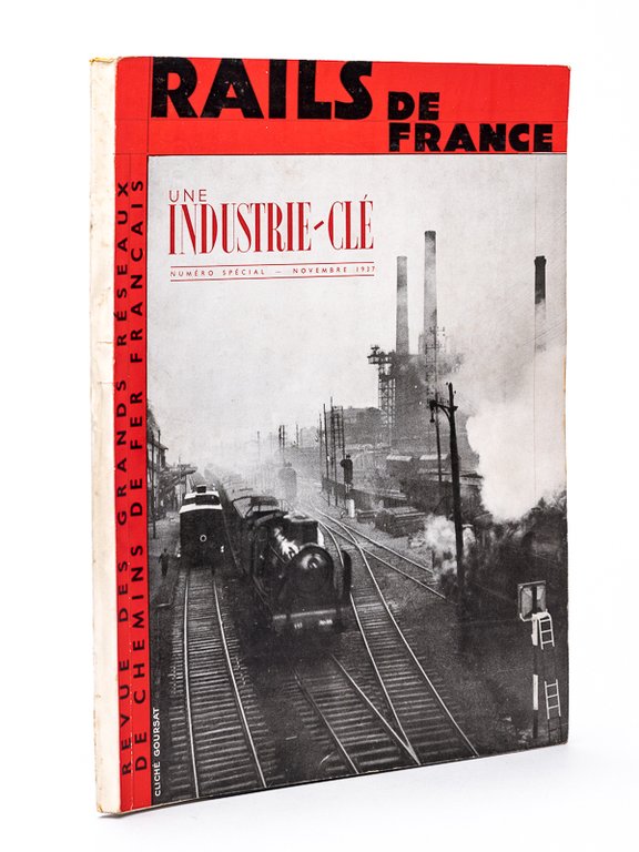 Rails de France. Revue des grands réseaux des chemins de …