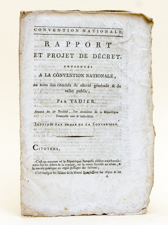 Rapport et projet de Décret présentés à la Convention Nationale, …