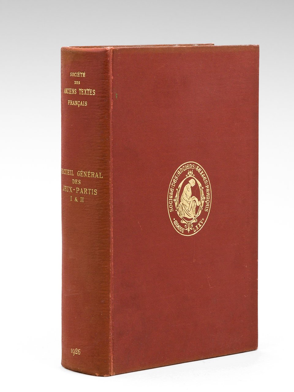 Recueil Général des Jeux-Partis Français (2 Tomes en 1 Volume …