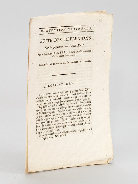 Réflexions sur le jugement de Louis XVI, par le Citoyen …