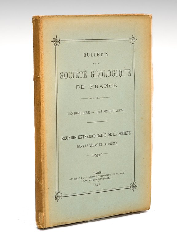 Réunion extraordinaire de la Société dans le Velay et la …