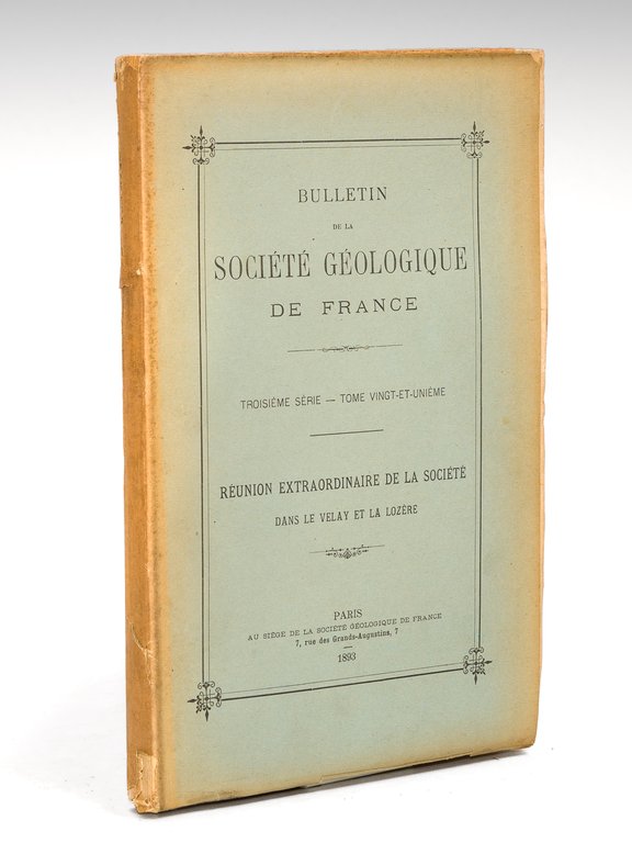 Réunion extraordinaire de la Société dans le Velay et la …