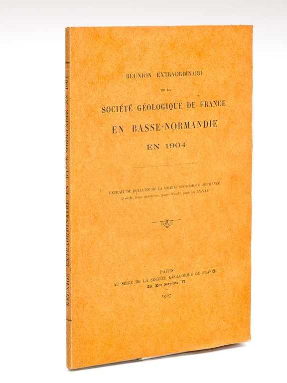 Réunion extraordinaire de la Société Géologique de France en Basse-Normandie …