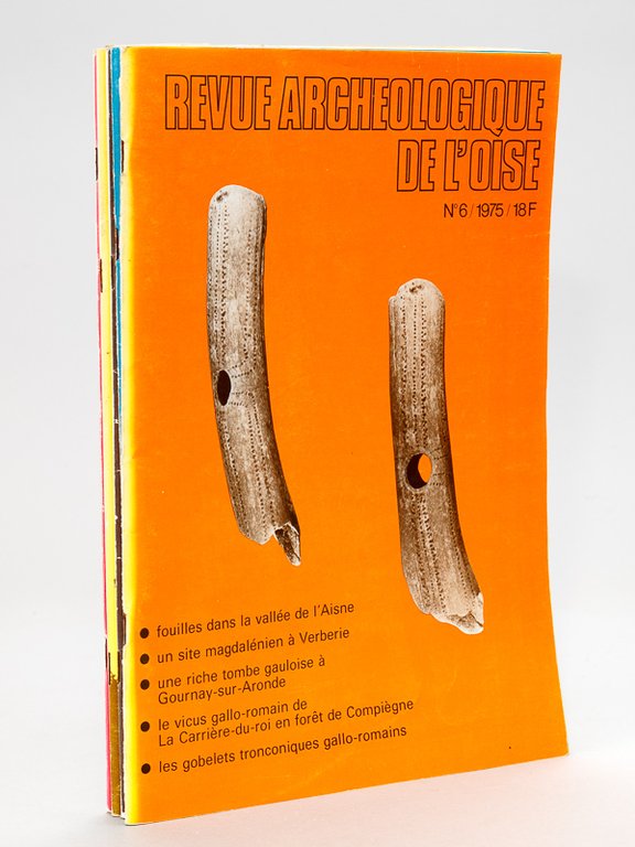 Revue archéologique de l'Oise (Lot de 5 numéros suivis : …