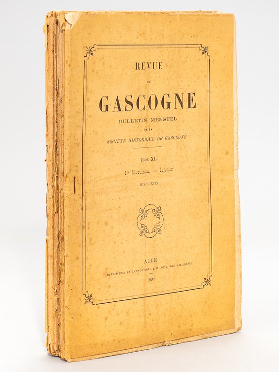 Revue de Gascogne. Bulletin Mensuel de la Société Historique de …