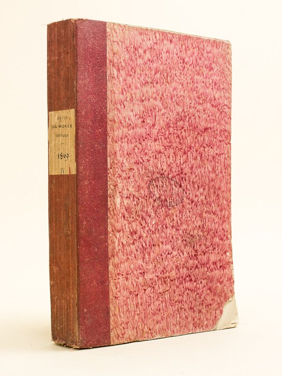 Revue du Monde Catholique. Recueil politique, scientifique, historique et littéraire. …