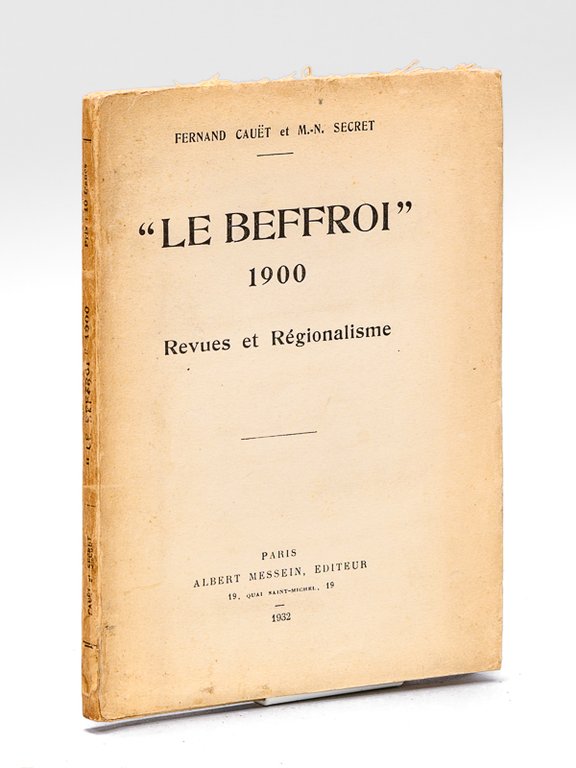 Revues et Régionalismes. "Le Beffroi" 1900 [ Edition originale ]
