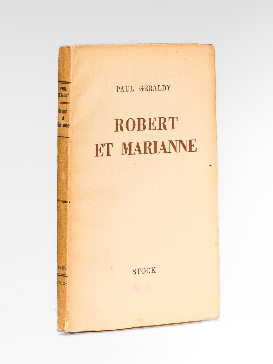 Robert et Marianne. Comédie en trois actes [ Livre dédicacé …