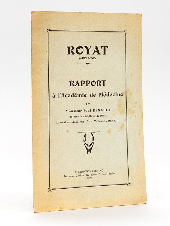 Royat (Auvergne), Rapport à l’Académie de Médecine.