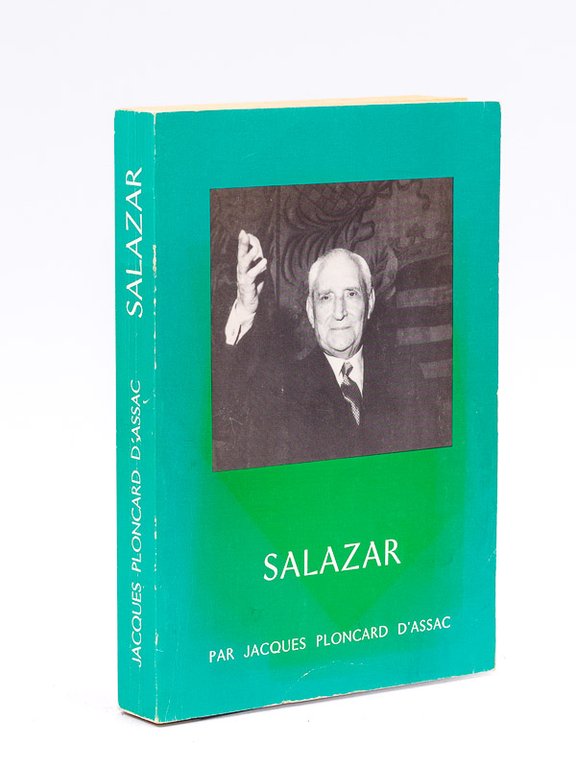 Salazar. [ Livre dédicacé par l'auteur ]