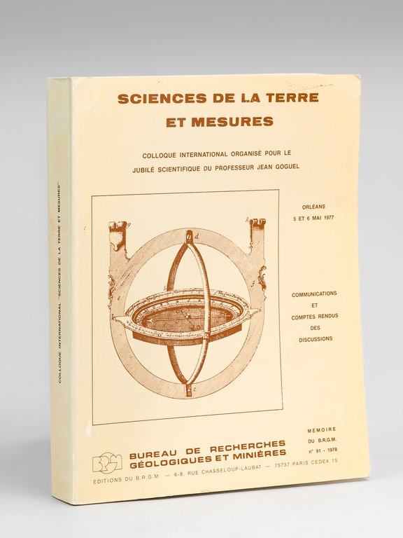 Sciences de la Terre et Mesures. Colloque International organisé pour …