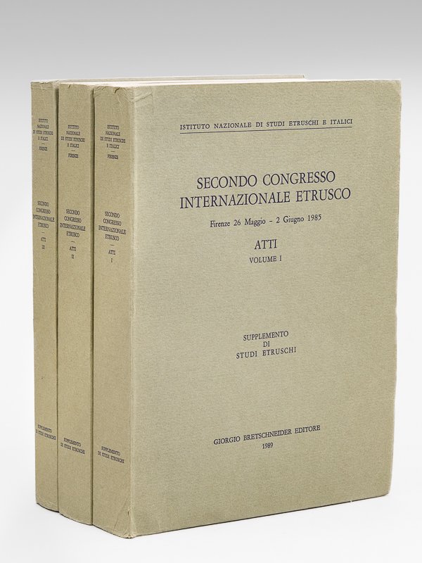 Secondo Congresso Internazionale Etrusco Firenze 26 Maggio - 2 Giugno …