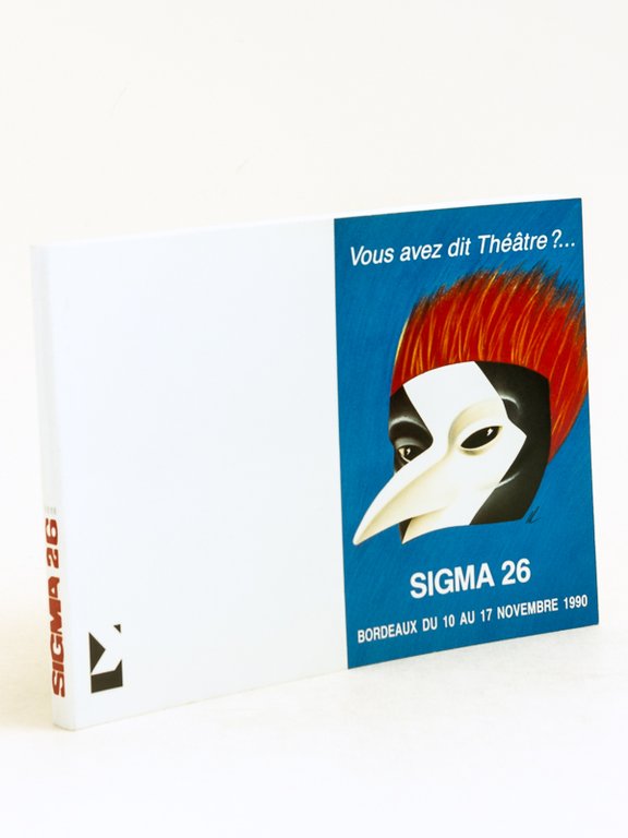 Sigma 26 Bordeaux Du 10 au 17 novembre 1990. Vous …