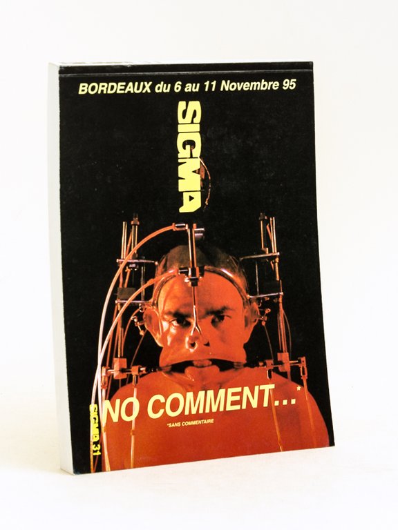Sigma 31 Bordeaux Du 6 au 11 novembre 1995. No …
