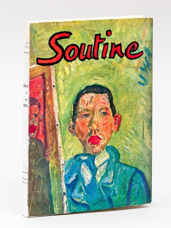 Soutine et son Temps [ Edition originale - Livre dédicacé …