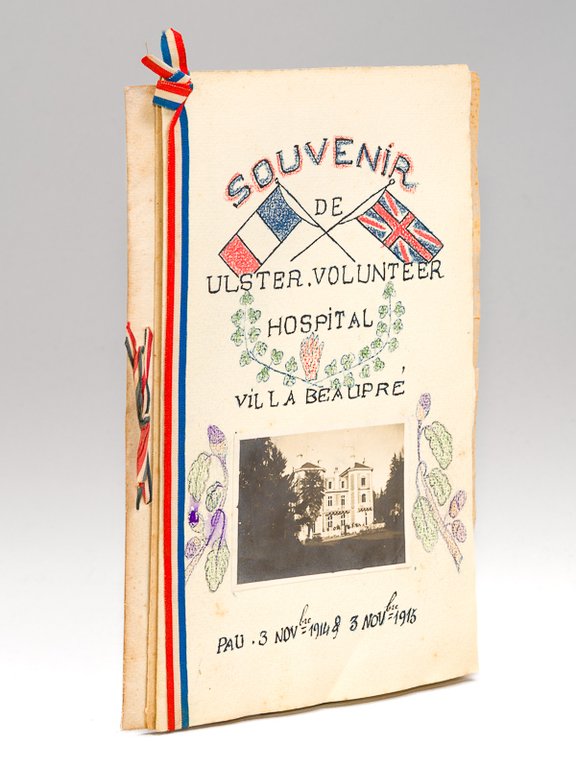 Souvenir de Ulster Volunteer Hospital Villa Beaupré Pau 3 Novembre …