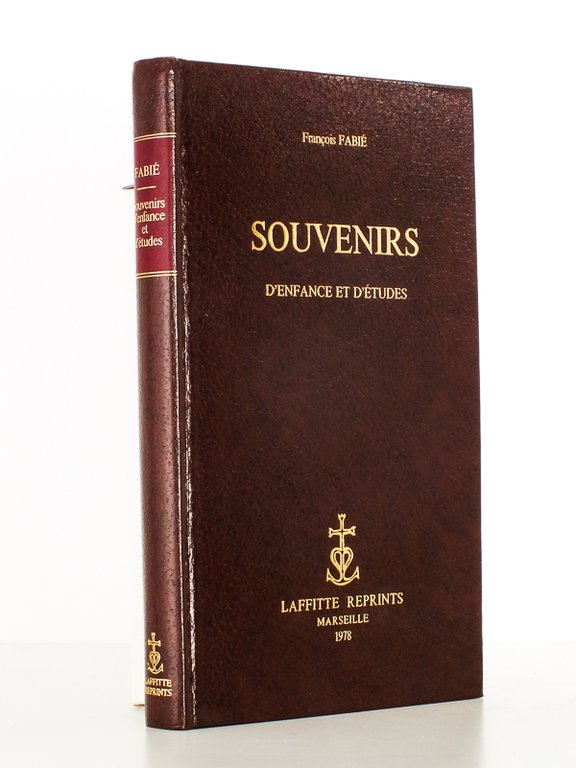 Souvenirs d'enfance et d'études