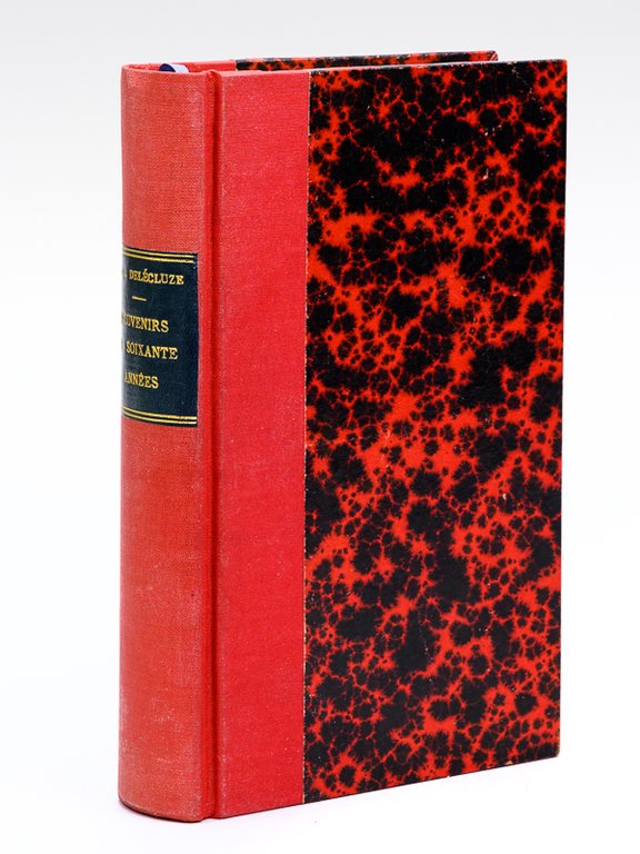 Souvenirs de soixante années [ Edition originale ]