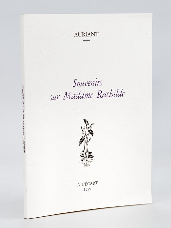 Souvenirs sur Madame Rachilde [ Edition originale ]