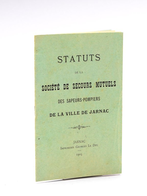Statuts de la Société de secours mutuels des sapeurs-pompiers de …