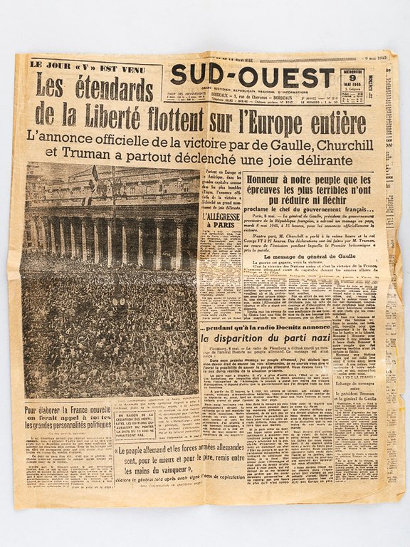 Sud-Ouest. Grand quotidien républicain régional d'informations. Mercredi 9 Mai 1945 …