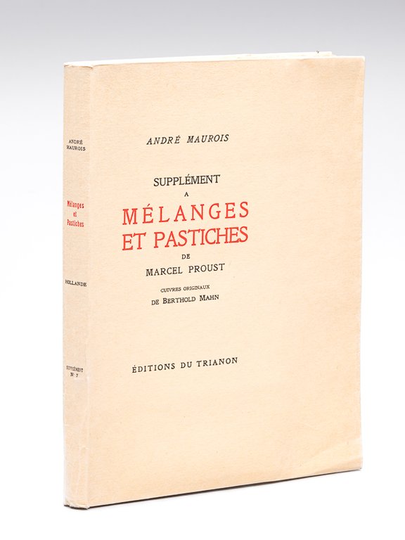 Supplément à Mélanges et Pastiches de Marcel Proust [ Edition …