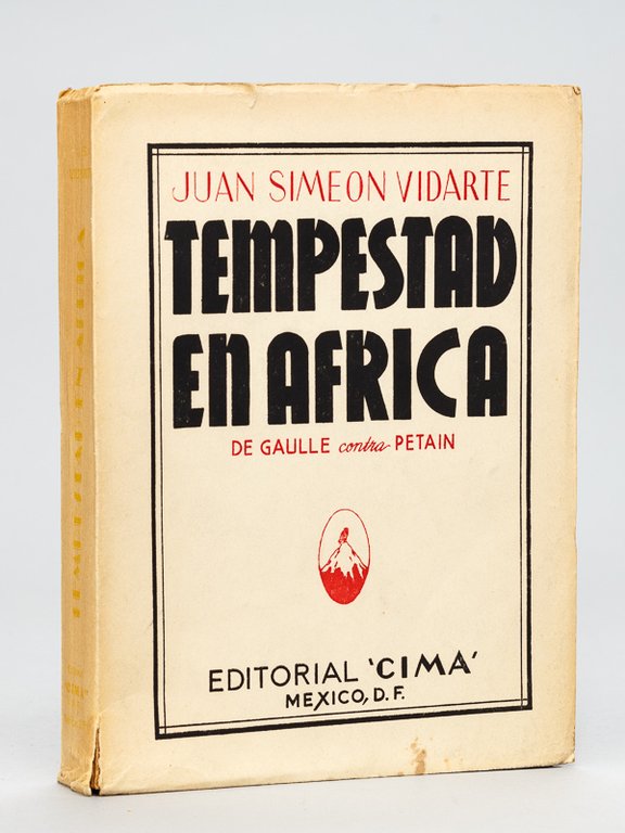 Tempestad en Africa. De Gaulle contra Petain [ Edition originale … | Immagine Gallery 2