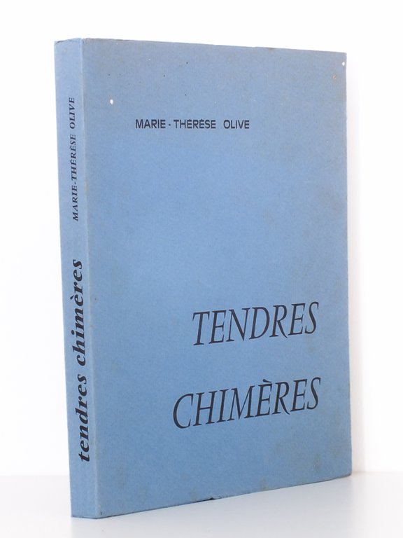 Tendres chimères