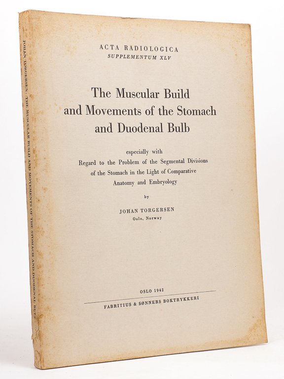 The Muscular Build and Movements of the Stomach and Duodenal …