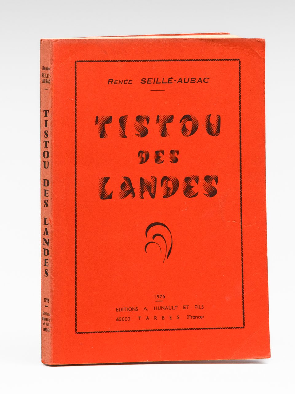 Tistou des Landes [ Edition originale ]