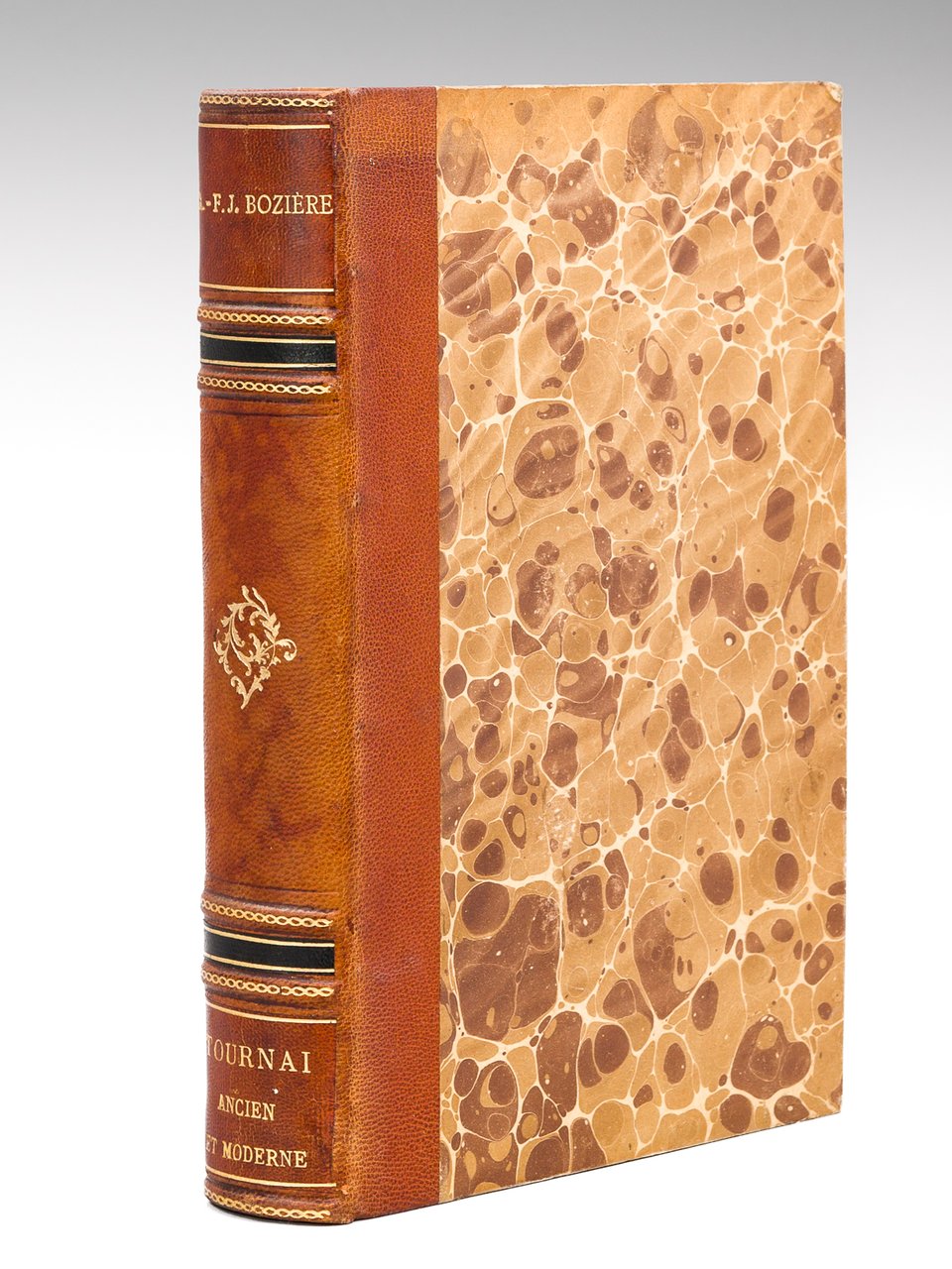 Tournai ancien et moderne ou Description historique et pittoresque de …