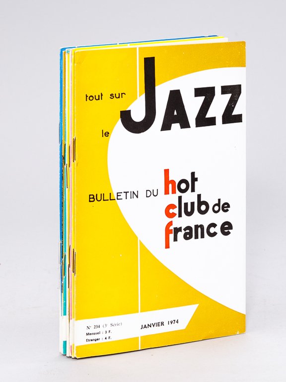 Tout sur le Jazz. Bulletin du Hot-Club de France. N° …