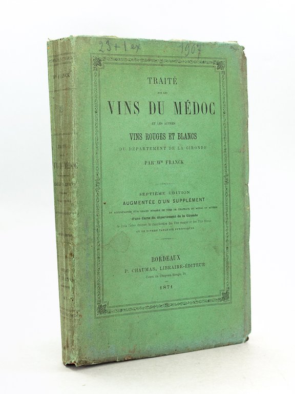 Traité sur les Vins du Médoc et les autres Vins …