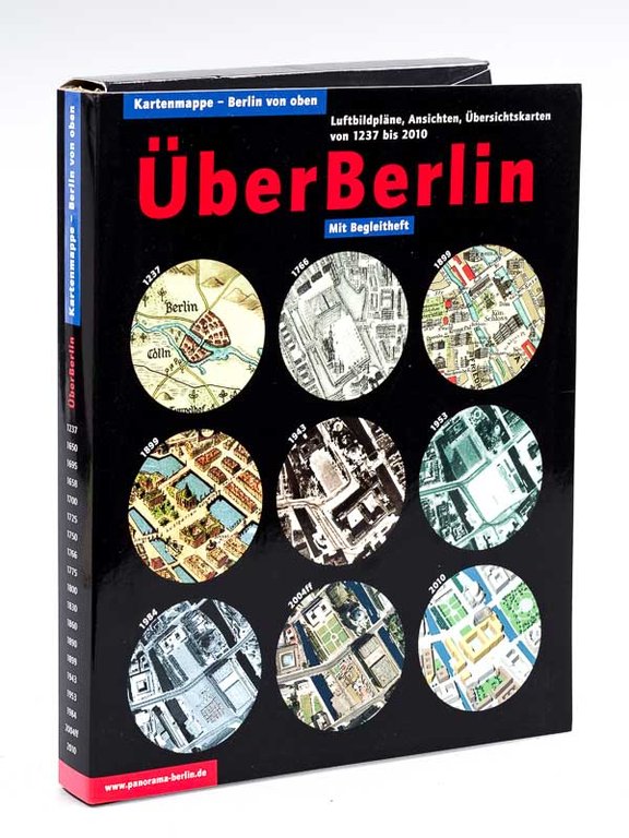 Über Berlin. Kartenmappe - Berlin von oben. Luftbildpläne, Ansichten, Ubersichtskarten …