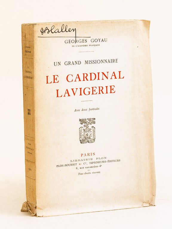 Un grand missionnaire : le Cardinal Lavigerie [ Edition originale …