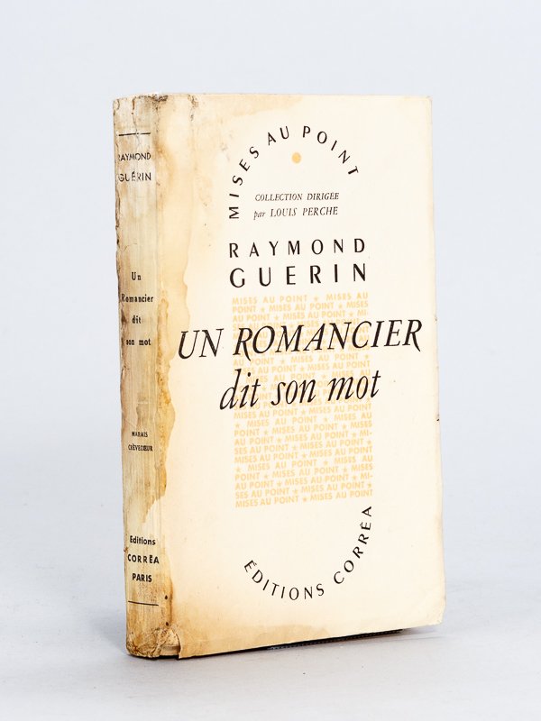 Un Romancier dit son Mot [ Edition originale - Livre …