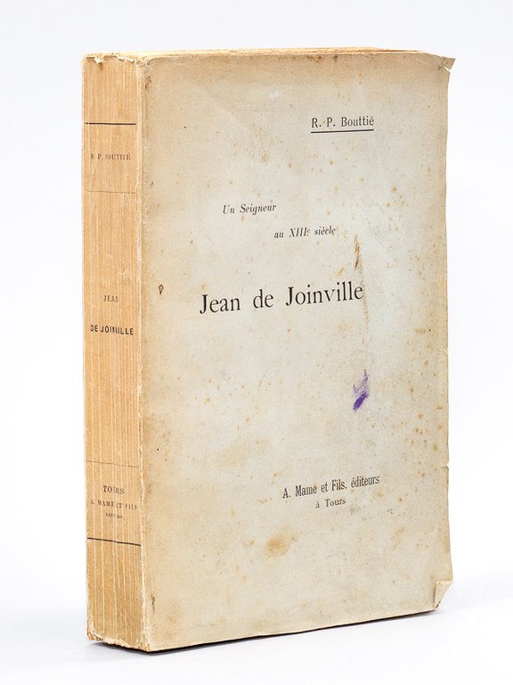 Un Seigneur au XIIIe siècle Jean de Joinville.