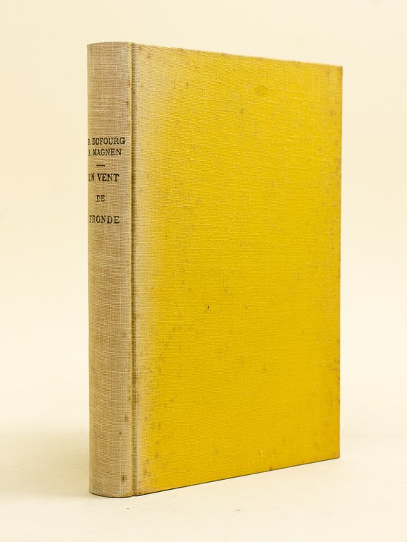 Un vent de Fronde [ Livre dédicacé par l'éditeur Louis … | Immagine Gallery 2