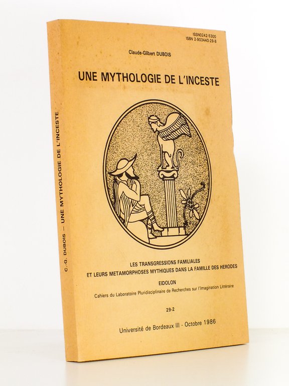 Une mythologie de l'inceste - Les transgressions familiales et leurs …
