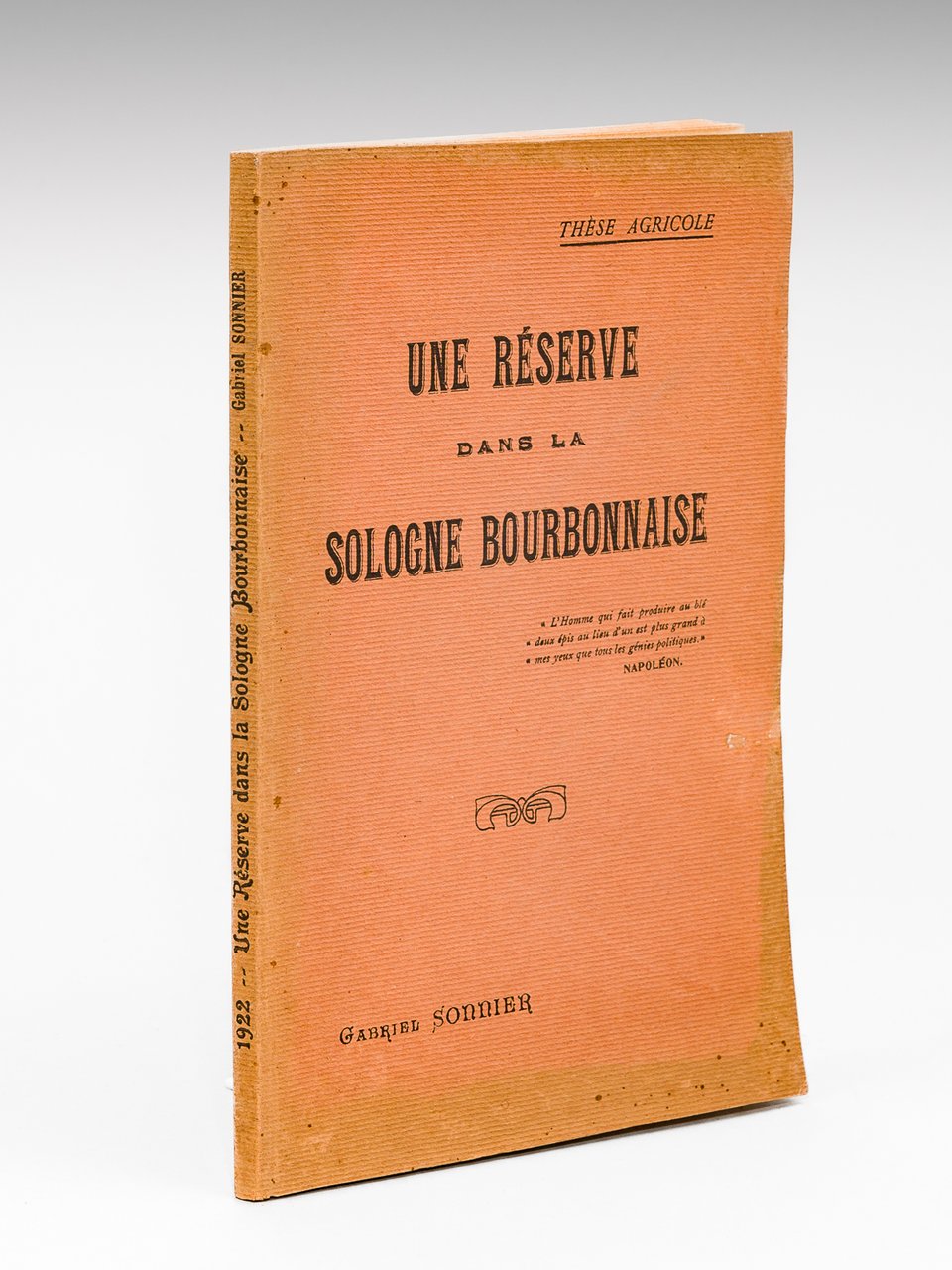 Une Réserve dans la Sologne Bourbonnaise [ Edition originale - …